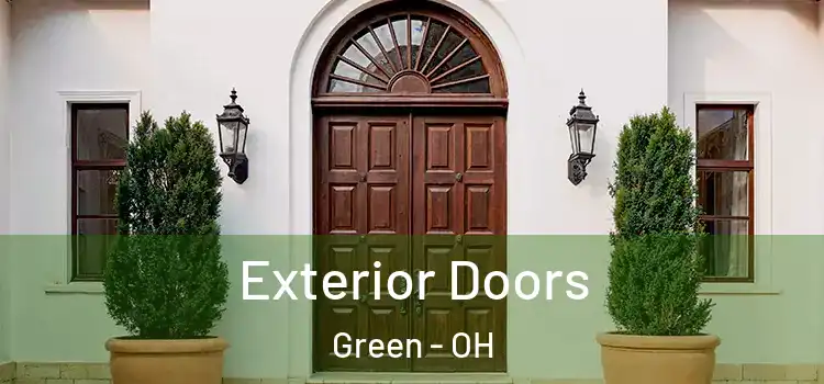 Exterior Doors Green - OH