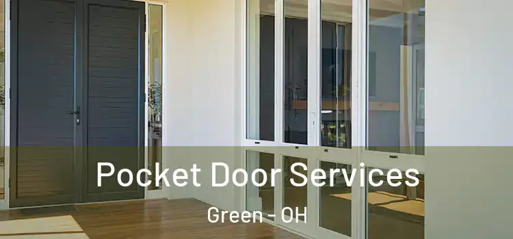 Pocket Door Services Green - OH