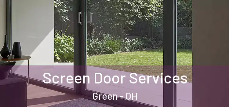 Screen Door Services Green - OH